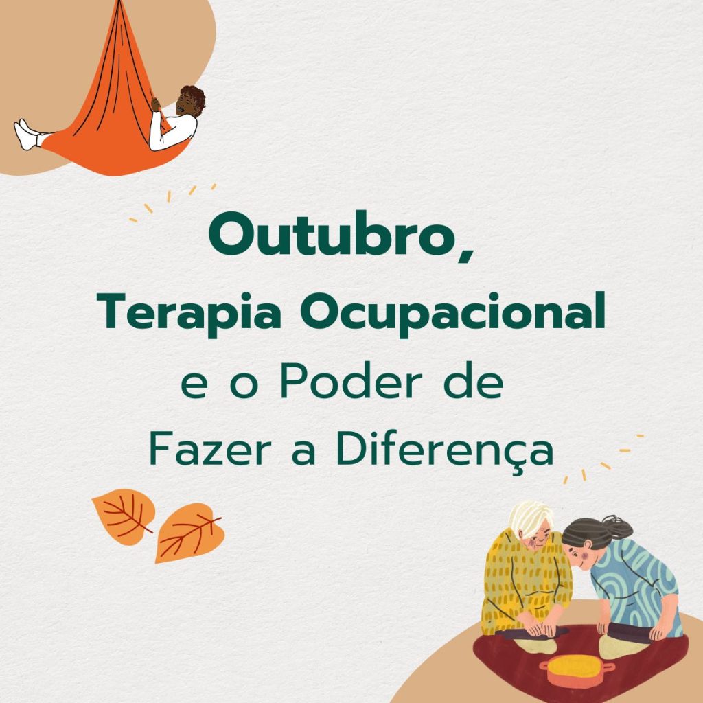 outubro mês da terapia ocupacional