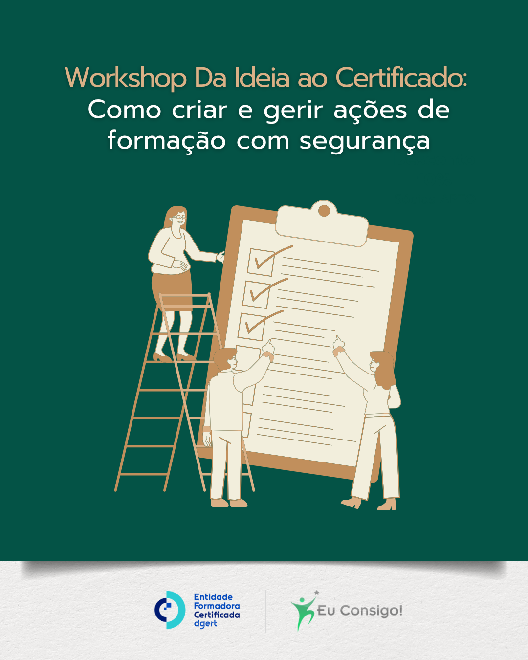Workshop: Da Ideia ao Certificado — Como estruturar e gerir uma ação de formação com segurança