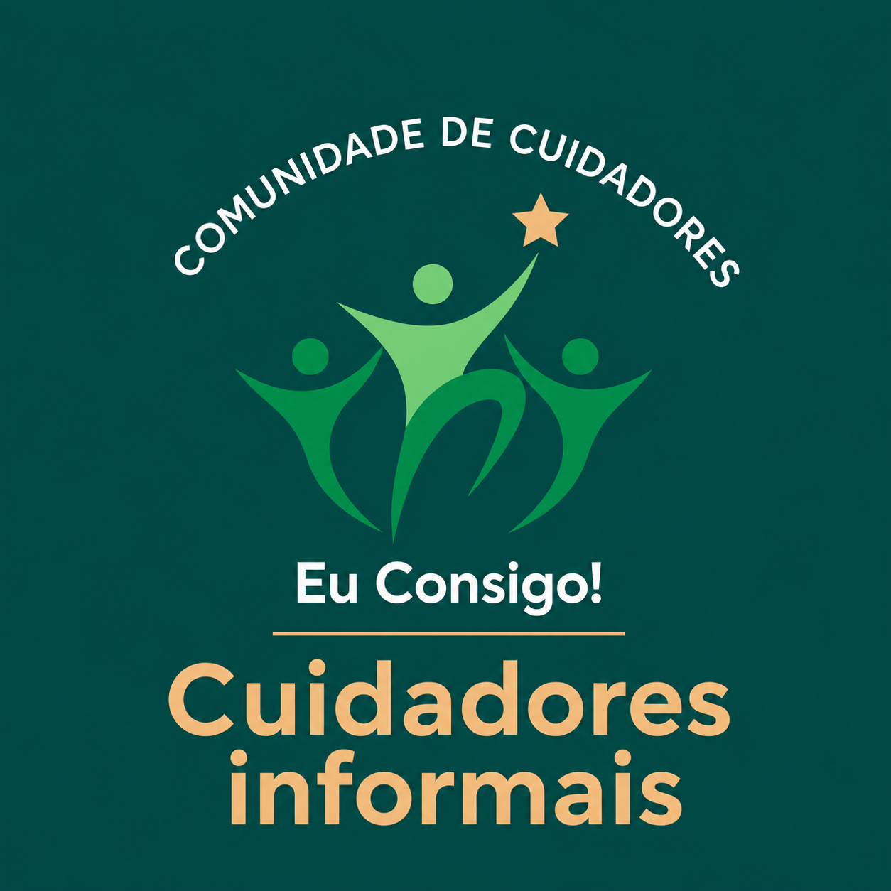 Comunidade de Cuidadores Eu Consigo! Cuidadores informais